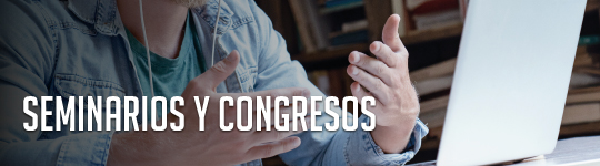 Seminarios y Congresos